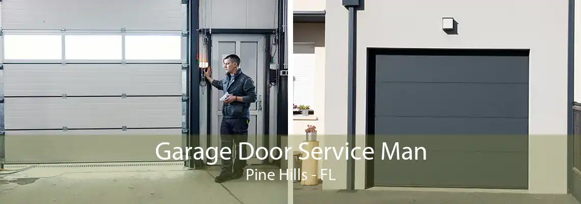 Garage Door Service Man Pine Hills - FL