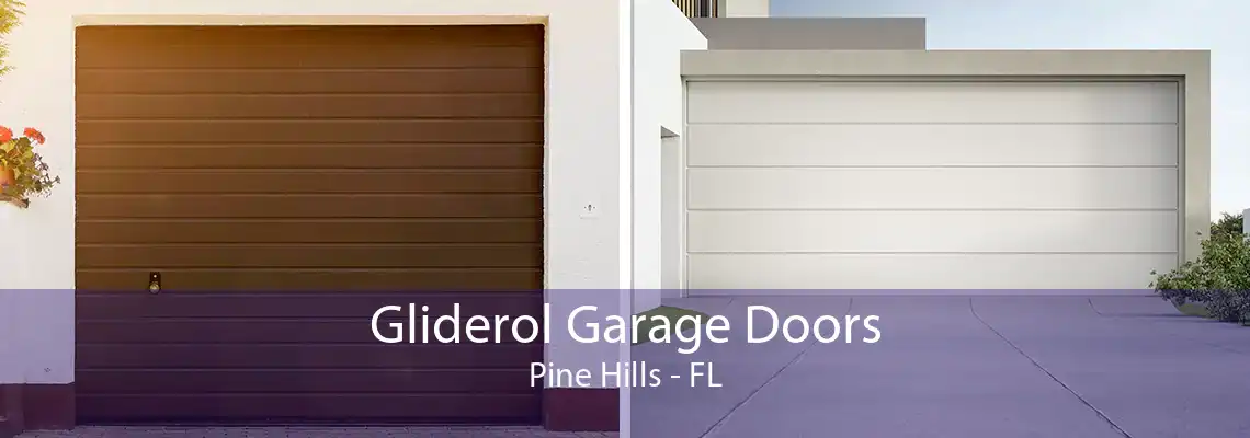 Gliderol Garage Doors Pine Hills - FL