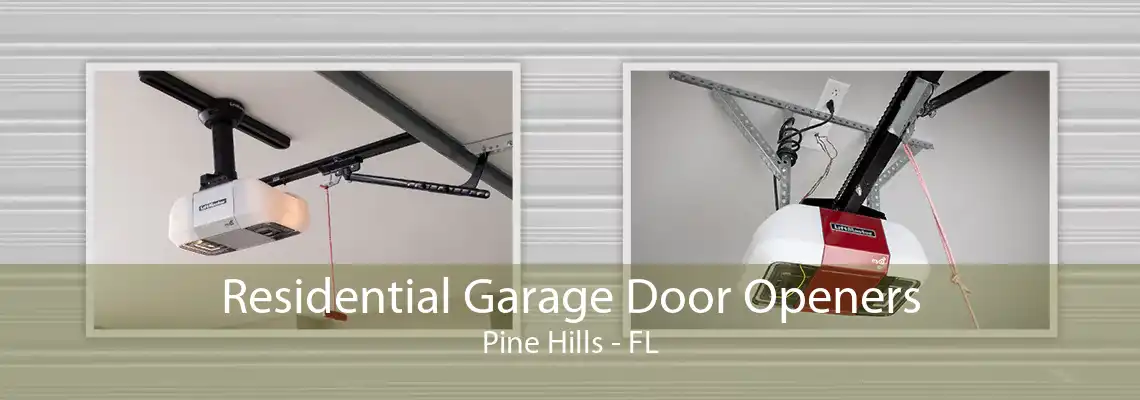 Residential Garage Door Openers Pine Hills - FL